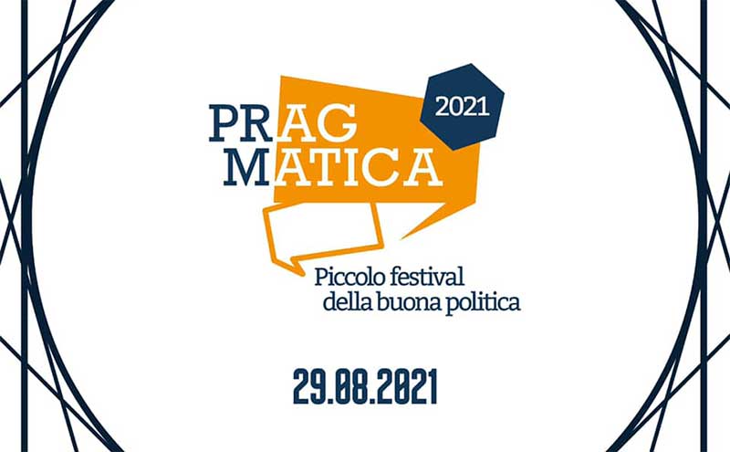 “Pragmatica, piccolo festival della buona politica”. Ospiti Giubilei, Napoletano e Decaro
