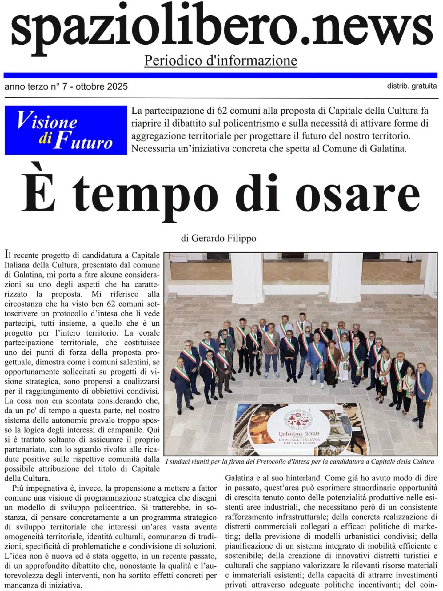 E’ ONLINE IL NUMERO DI OTTOBRE 2025
>>> Vai su www.spaziolibero.news e scarica la tua copia digitale gratuita!
☑️ Buona lettura!