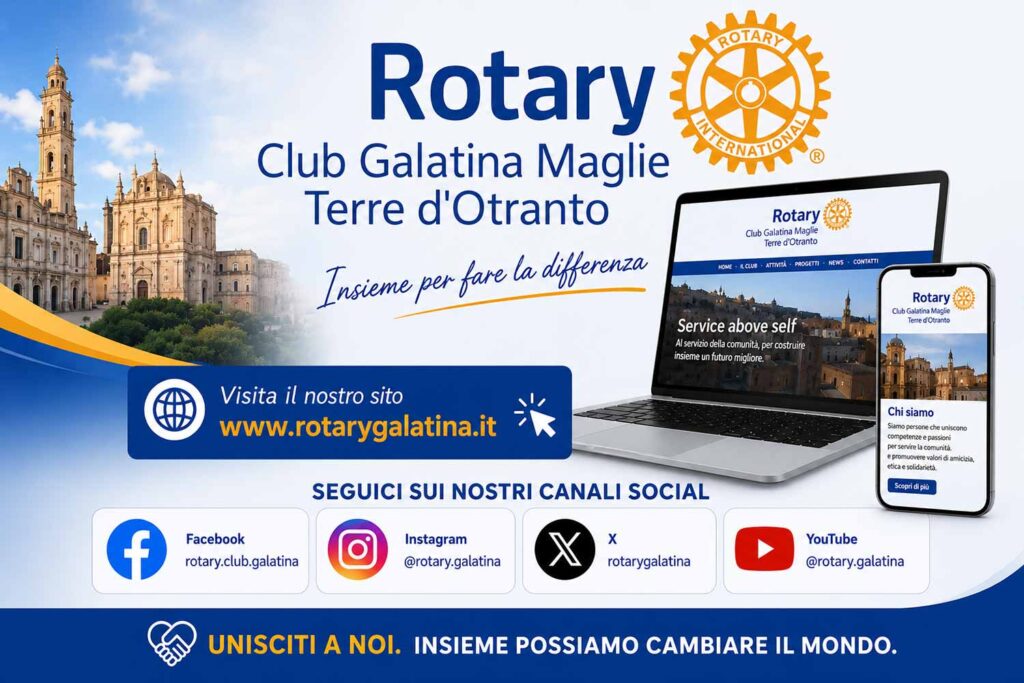 Il Rotary Club Galatina Maglie Terre d’Otranto entra in una nuova dimensione della comunicazione