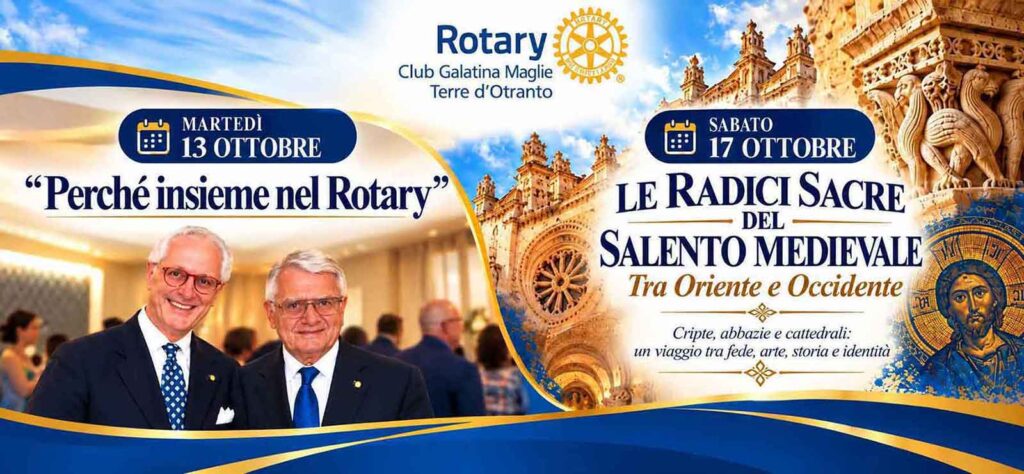Il Rotary Club Galatina Maglie Terre d’Otranto tra formazione e valorizzazione del patrimonio culturale Il Rotary Club Galatina Maglie Terre d’Otranto tra formazione e valorizzazione del patrimonio culturale